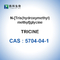 Trisin N-[Tris(Hidroksimetil)Metil]Glisin CAS 5704-04-1 %99 Saflık